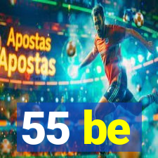 55 be